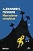 Narraciones completas by Alexander Pushkin Narraciones completas by Alexander Pushkin