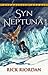 Syn Neptuna by Rick Riordan