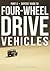 Guide to 4-Wheel Drive. Part-2 Vehicles by Andrew St. Pierre White