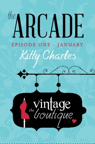 The Arcade: Episode 1, January, The Vintage Boutique