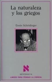 La naturaleza y los griegos (Paperback)