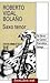 Saxo Tenor / Tenor Sax (Edicion Literaria) by Roberto Vidal Bolaño