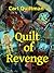 Quilt of Revenge