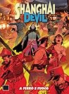 Shanghai Devil n. 17: A ferro e fuoco