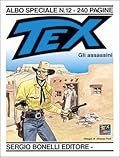 Tex Albo Speciale n. 12: Gli assassini