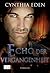 Echo der Vergangenheit by Cynthia Eden