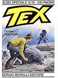 Tex Albo Speciale n. 18: Ombre nella notte