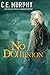 No Dominion (Walker Papers ...