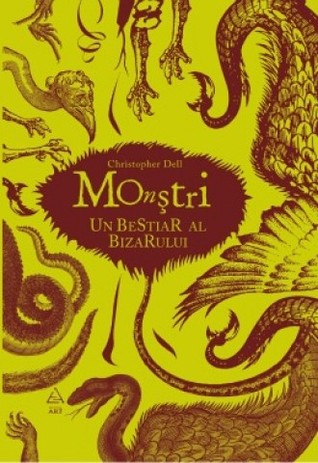 Monștri: Un bestiar al bizarului