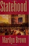 Statehood by Marilyn Brown