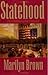 Statehood: A Novel Celebrating Utah's Centennial