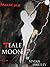 Teale Moon (Teale Moon, #1)