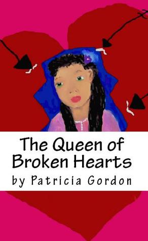 The Queen of Broken Hearts