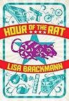 Hour of the Rat by Lisa Brackmann