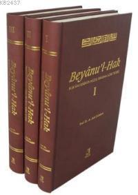 Beyanu'l-Hak / Kuran'ın nüzul sırasına göre tefsiri