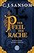 Der Pfeil der Rache by C.J. Sansom