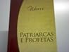 Patriarcas e Prof...