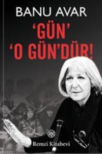 Gün O Gün'dür! (Paperback)