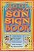 Llewellyn's 2001 Sun Sign Book by Marguerite Elsbeth