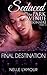 Final Destination (Seduced ...