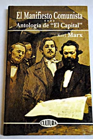 Portada de El Manifiesto Comunista-Antología de "El Capital", de Karl Marx