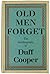 Old Men Forget