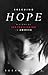 Rescuing Hope