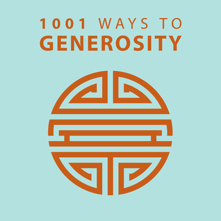 1001 Ways to Generosity (1001 Ways Series)