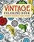Vintage Coloring Book: A Delightful Selection of Classic Patterns