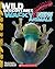 Wild Discoveries: Wacky New...