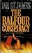 The Balfour Conspiracy