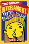 The Great Kieranski and the Bardbuy by Cate Mara