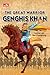 The Great Warrior: Genghis Khan (Genghis Khan)