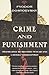 Crime and Punishment by Fyodor Dostoevsky