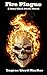 Fire Plague