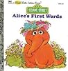 Alice's First Words (First Little Golden Book)