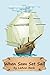 When Sam Set Sail