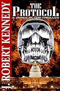 The Protocol (James Acton Thrillers, #1)