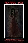 Fearful Day by Catherine Stovall