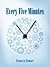 Every Five Minutes by Bronwyn Elsmore