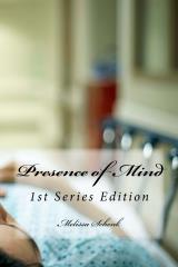 Presence of Mind: 1st Series Edition