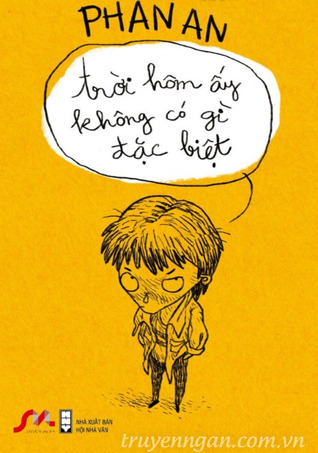 Trời Hôm Ấy Không Có Gì Đặc Biệt