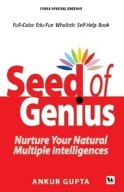 Seed of Genius : Nurture your Natural Multiple Intelligences