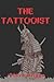 The Tattooist by Steve Briggs