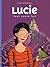 Lucie Tome 3 : Tout conte fait