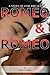 Romeo and Romeo
