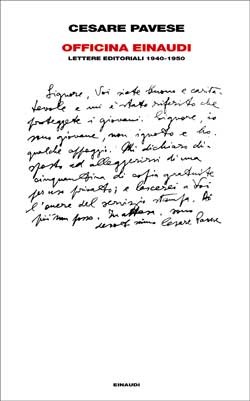 Officina Einaudi. Lettere editoriali 1940-1950 (Hardcover)