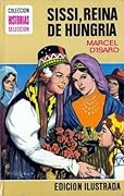 Sissi, Reina de Hungría