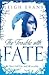 The Trouble with Fate