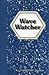 Wave Watcher by Craig Alan Johnson Wave Watcher by Craig Alan Johnson